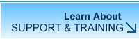 Learn about support and training
